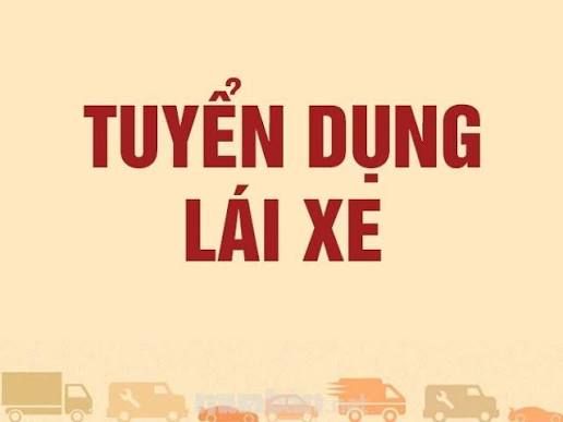 Tuyển dụng Lái xe - Tài xế